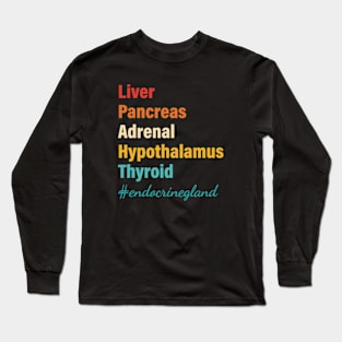 Liver Pancreas Adrenal Hypothalamus Thyroid Endocrine Gland Long Sleeve T-Shirt